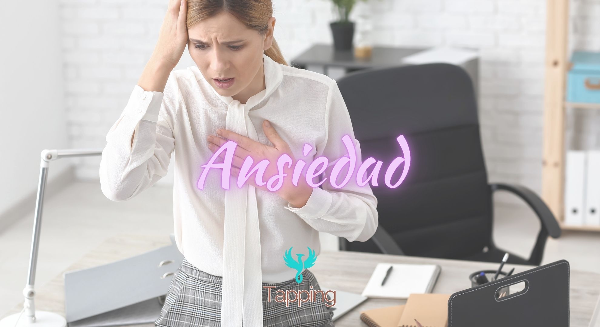 Tapping Liberar ansiedad y volver al presente